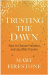 Book: Trusting the Dawn