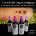 Perfume: Outdoor, Tick -ed Off Repellant and Bite Antiseptic