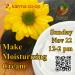 Post for Workshop: Make Moisturizing Cream at Karma Coop