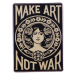 make_Art_Not_War_Anarres_pin