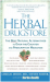 The Herbal Drugstore  by Foster, Steven