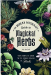The Modern Witchcraft Guide to Magickal Herbs_Anarres The Modern Witchcraft Guide to Magickal Herbs_Anarres