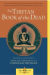 Book: The Tibetan Book of the Dead Book: The Tibetan Book of the Dead