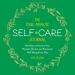 Cover of The One-Minute Self-Care Journal Cover of The One-Minute Self-Care Journal