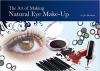 Book: The Art Of Making Natural Eye Make-Up by Jan Benham