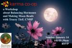 about Balancing Hormones and Making Moon Beads at Karma Coop