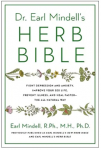 Dr. Earl Mindell's Herb Bible
