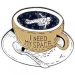 Enamel pin I Need My Space