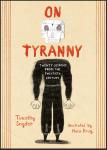Book On Tyranny by Timothy Snyder