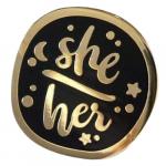 Pin: Enamel Gender and Pronouns She/Her